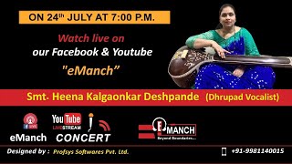 eMunch live concert with Smt. Heena Deshpande, Dhrupad Vocalist from Raipur.