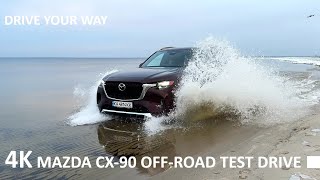 MAZDA CX-90 OFF ROAD TEST DRIVE YOU NEVER EXPECT TO SEE // WATER, SAND, MUD // DRIVING REVIEW