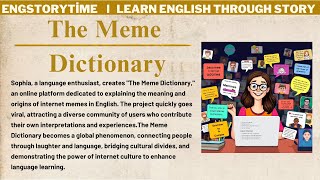 Learn English Through Story ⭐ The Meme Dictionary