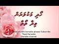 Hoadhi makula ran vidhaa thoathaa SOLO by Theel Dhivehi karaoke lava track