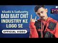 Badi Baat Chit Industry Ke Logo Se Poori picture bachi Hai Abhi promo dekh