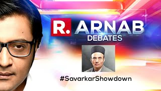 Big Political Fight Over Veer Savarkar - What’s Wrong With Tribute To A Patriot? | Arnab Debates