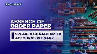 Why House of Reps Speaker Gbajabiamila Adjourned Today's Plenary Session