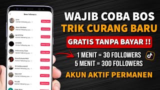 CARA MENAMBAH FOLLOWERS TIKTOK GRATIS - CARA CEPAT MEMPERBANYAK FOLLOWERS TIKTOK GRATIS PERMANEN