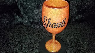 Glitter Wine Glass DIY with a rhinestone name tutorial