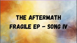 The Aftermath - On The Eve Of Faith - Fragile EP