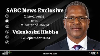 EXCLUSIVE: Minister of CoGTA Velenkosini Hlabisa speaks to the SABC