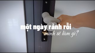 [Daily Vlog💭💭] Một ngày rảnh rỗi, mình sẽ làm gì? - Mlynhh Vlog #dailyvlog #chill #mlynhh #viral