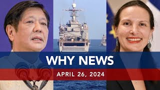 UNTV: WHY NEWS | April 26, 2024