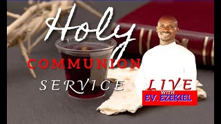 12 DAYS OF HOLY COMMUNION SERVICE - 12.12.2024.