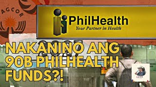 NAKANINO ANG 90B PHILHEALTH FUNDS?!