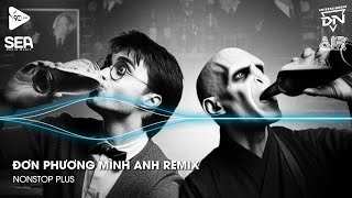 Nonstop TikTok 2025 - Đơn Phương Mình Anh Remix (Bản Hot TikTok)🎼Nhạc Remix Triệu View TikTok