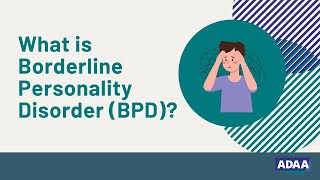 What is Borderline Personality Disorder (BPD)?