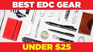 25 Best Budget EDC Gear Options Under $25