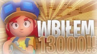 WBIJAM 13000 PUCHARKÓW🙂(ODCINEK Z GŁOSEM)BRAWL STARS POLSKA🇵🇱