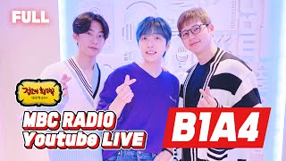 [FULL] 영화처럼 찾아온✨B1A4✨의 정희는 무슨 맛일까❓🐰 / 정오의 희망곡 김신영입니다