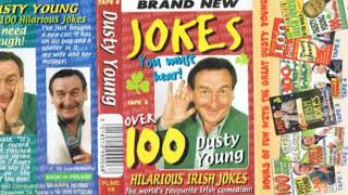 Dusty Young 100 Irish Jokes Tape 8