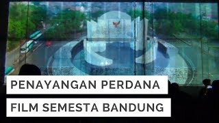 NET JABAR  - PENAYANGAN PERDANA FILM SEMESTA BANDUNG