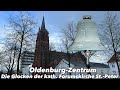 Oldenburg-Zentrum I Röm.-kath. Kirche St.-Peter I Geläutepräsentation der Glocken