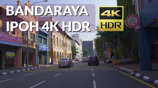 【4K】BANDARAYA IPOH 4K HDR