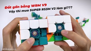 SUPER RS3M V2 Maglev Ballcore UV - Đắt gần bằng WRM V9, vậy thì mua làm gì nữa?