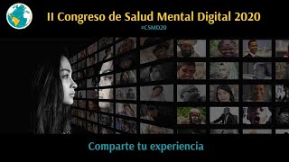 Presentación II Congreso internacional en Salud Mental Digital (CSMD)