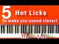 Tutorial: 5 hot licks to make you sound clever!