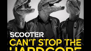 Scooter - Can't Stop The Hardcore (Scooter Remix)(Official Audio HD)