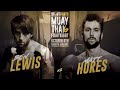 Ben Lewis vs Matt Hores Stout Fights Muay Thai Fight Night 6 Oct 9, 2022 at Kasa Maverick Hotel