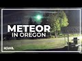 Raw video: Meteor streaks through Oregon sky near Cornelius in Washington County