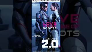 South superstar Rajinikanth Robot 🤖 2.0 movie fact#shorts