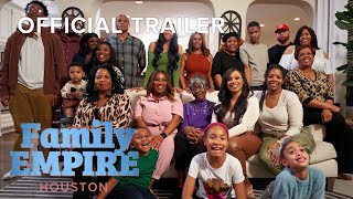 Family Empire: Houston | Official Trailer | OWN