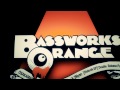 BASS WORKS RECORDINGS presents BASS WORKS ORANGE