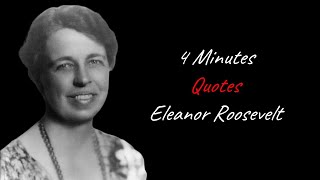 quotes of them : quotes from Eleanor Roosevelt that are worth listening #2