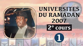 UNIVERSITES DU RAMADAN 2007 - 2° COURS (PART I)