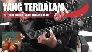 NOAH Yang Terdalam Tutorial Gitar Melody Versi Terbaru