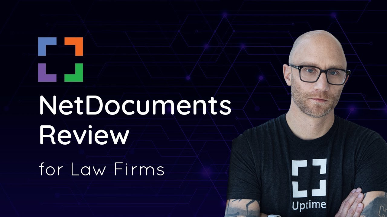 Netdocuments Review For Law Firms Youtube