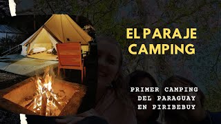 El Paraje Camping - El primer Camping del Paraguay - Piribebuy