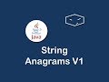 string anagrams v1 in java
