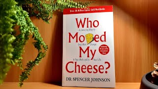 Who Moved My Cheese? | Dr Spencer Johnson | KKS