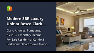Modern 3BR Luxury Unit at Besco Clark Residences | The Villages, CFZ