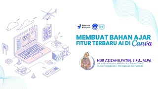 Membuat Bahan Ajar dengan Fitur Terbaru AI di Canva