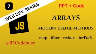 JavaScript Arrays – Modern Useful Methods | Web Development Series | JDCodebase