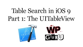 Table Search in iOS 9 - Part 1: Building a UITableView