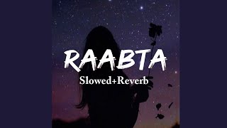 Raabta Lofi Remix Song💖Slowed Reverb Bollywood Songs💖Romantic lofi songs 💖