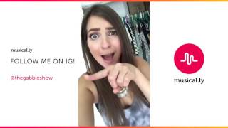 The Gabbie Show Complete Collection Musical ly Compilation  / The Best Musical l