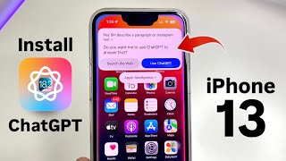 How to Install iOS 18.2 ChatGPT with Apple Intelligence on iPhone 13