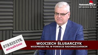 Staszczyk Niezależnie odc. 300 - Wojciech Ślusarczyk