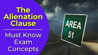 Alienation Clause: What is it? Real estate license exam questions.