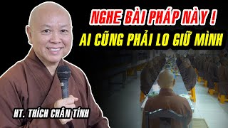 Vì sao người biết TÀM QUÝ thì không dám Phạm Giới ? HT. THÍCH CHÂN TÍNH